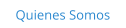 Quienes Somos